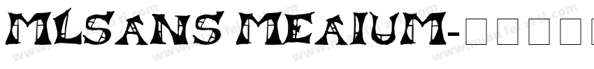MlSans Meaium字体转换